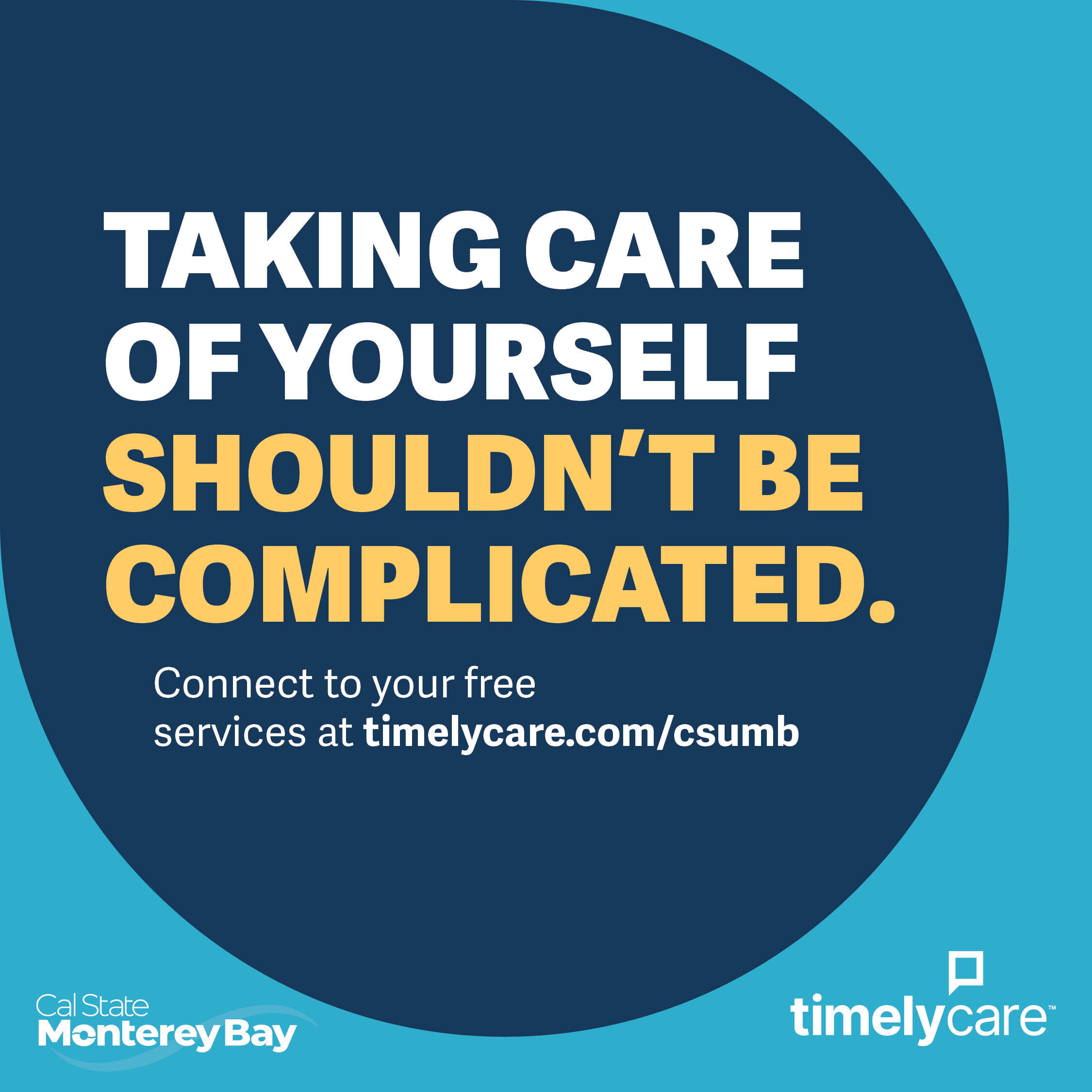 Blue Cal State Monterey Bay and TimelyCare graphic reading, 