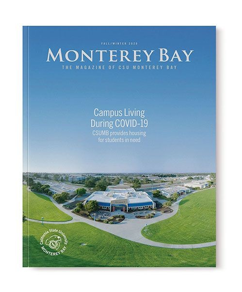 Cover of the CSUMB Fall/Winter 2020 Magazine