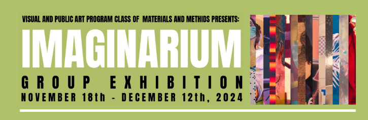 Imaginarium Exhibition November 18-December 12, 2024