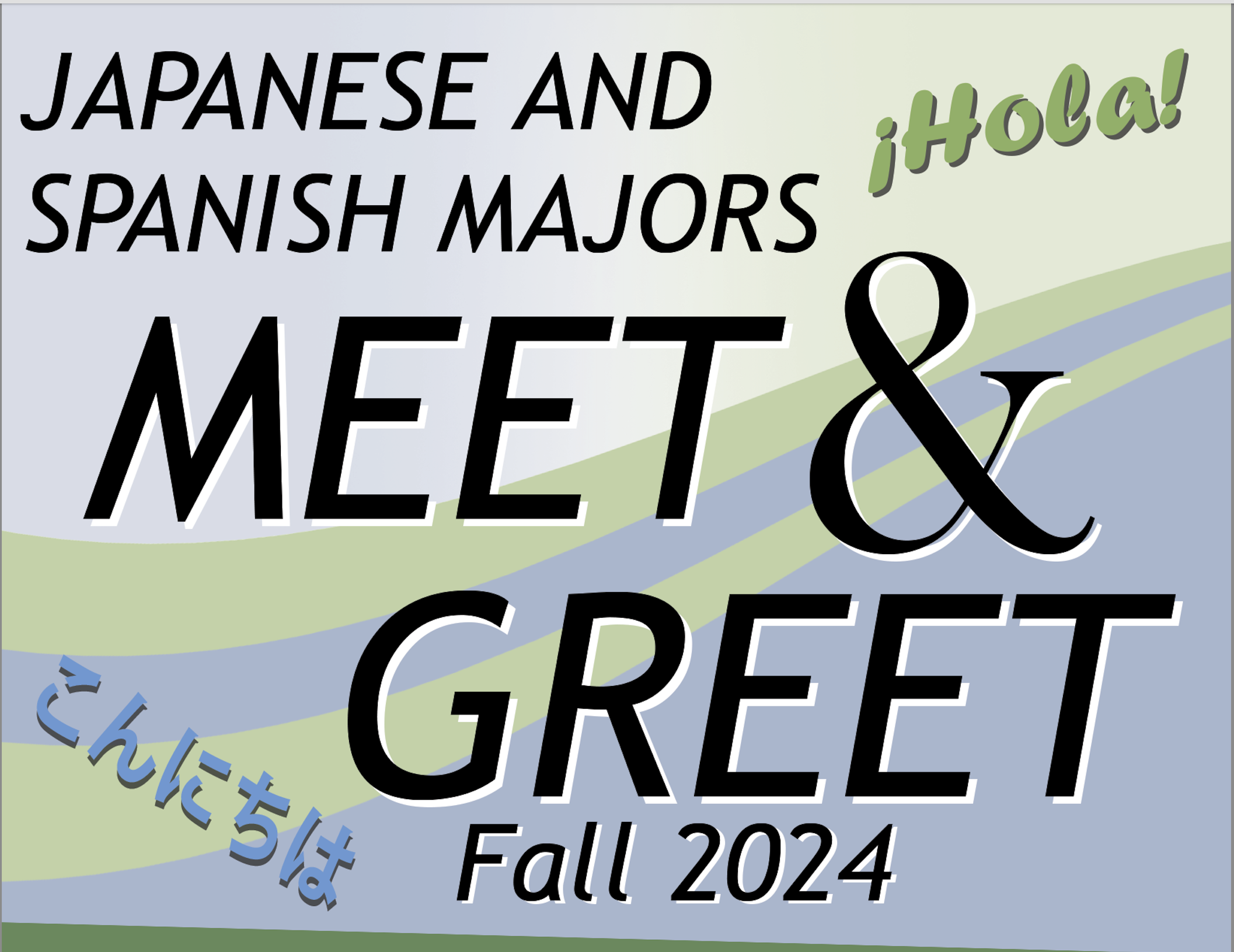 2024 Meet and Greet Spanish and Japanese majors and minors