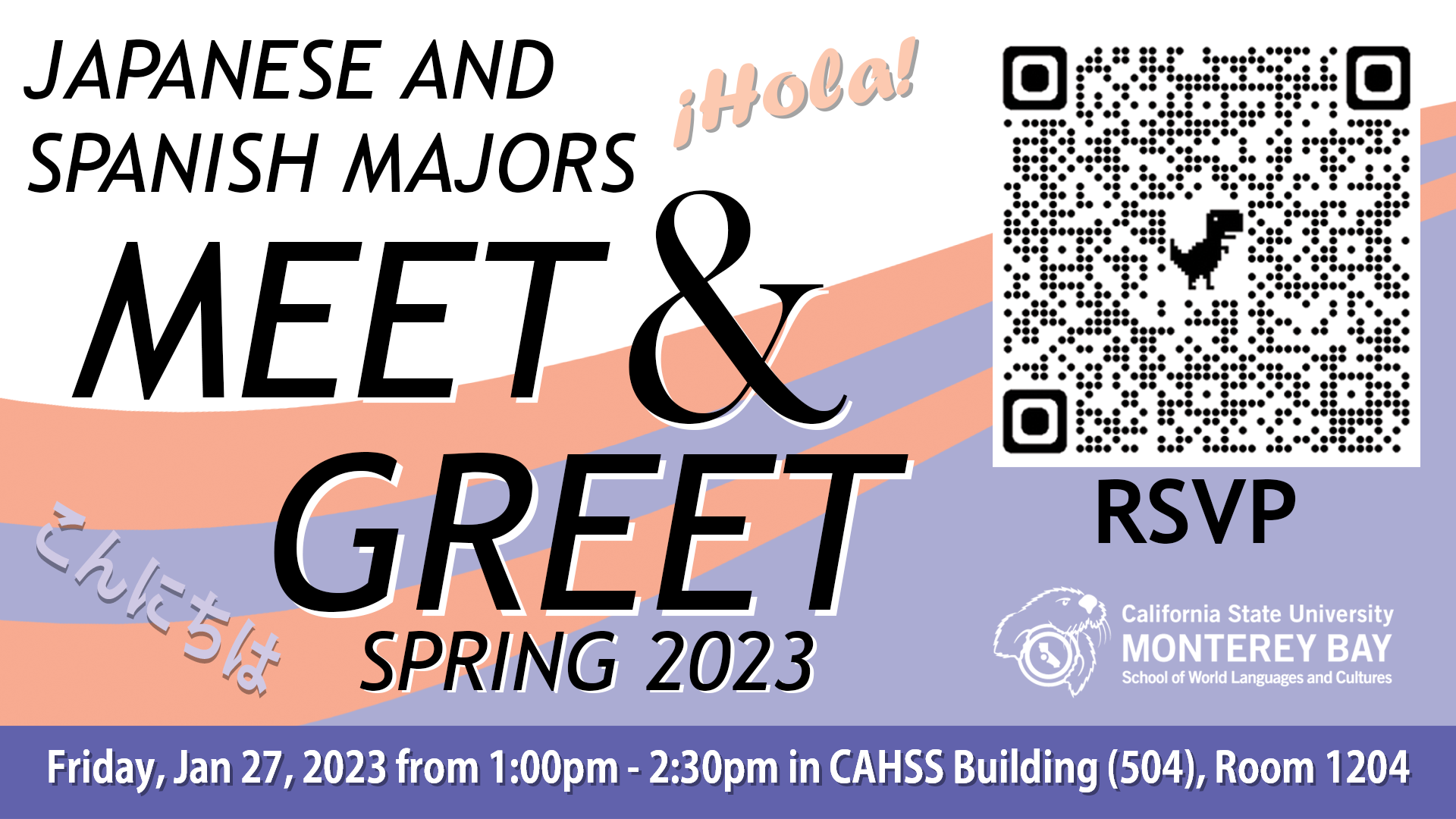 2023 WLC Major Meet and Greet event Jan 27 2023 in CAHSS 1204 1-2:30pm