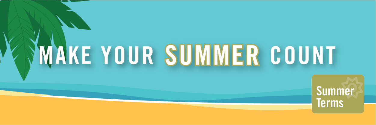 Make your summer count! Summer at CSUMB