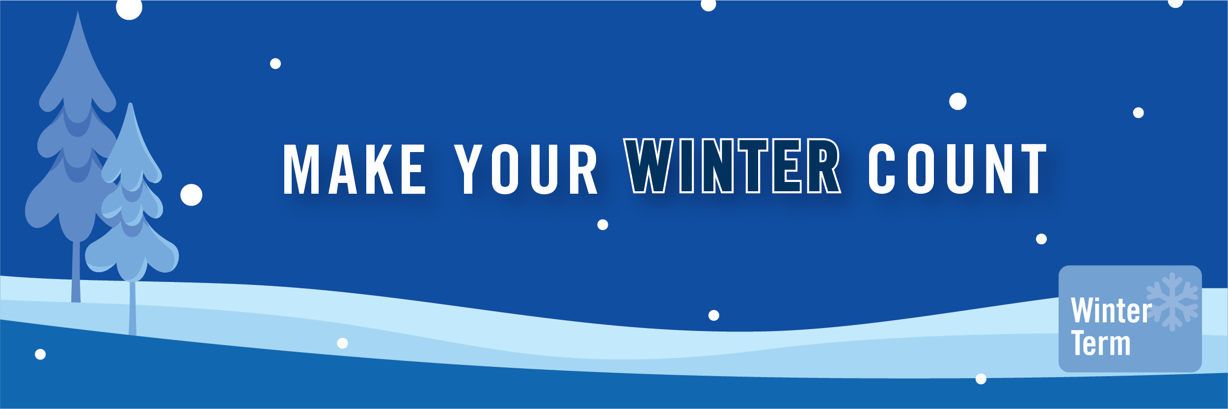 Make your winter count! Winter at CSUMB