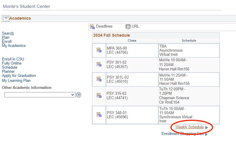 Screenshot of the Academics Section in OASIS with the Weekly Schedule link circled