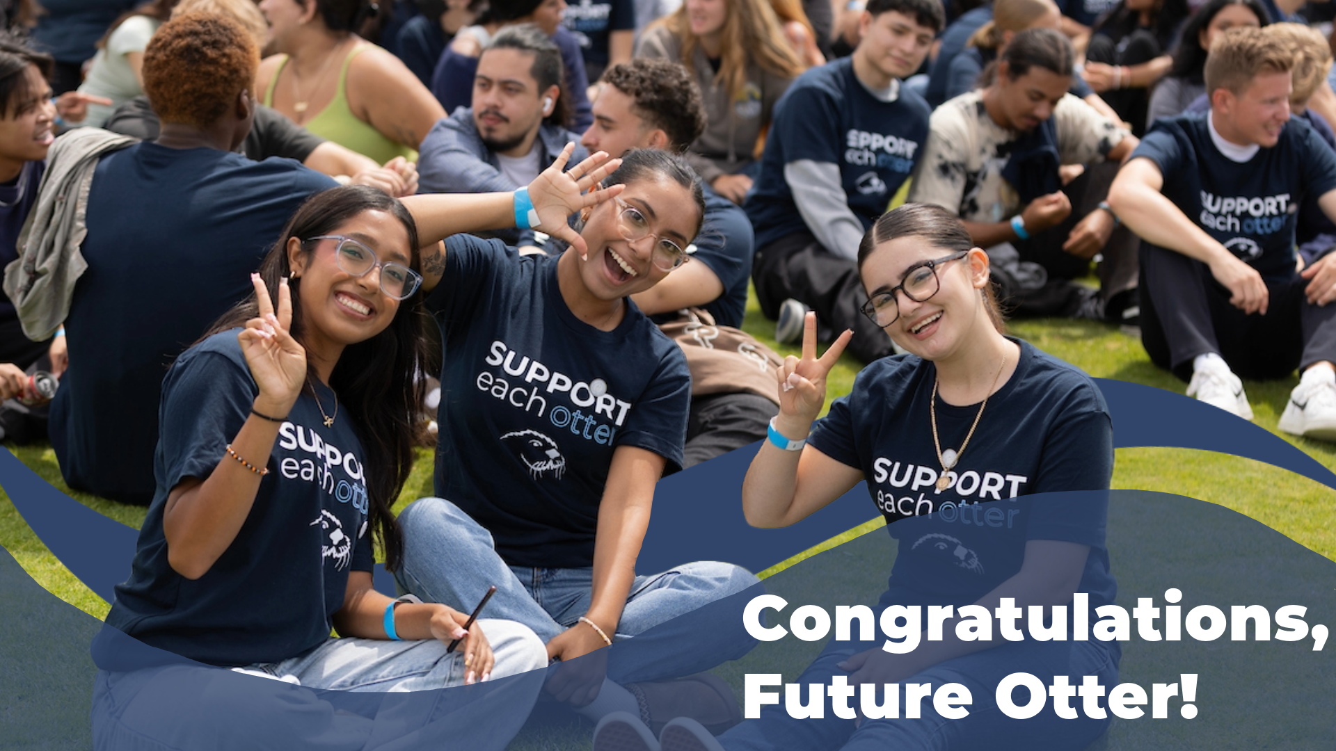 3 girls posing towards camera with text on image saying Congratulations Future Otters