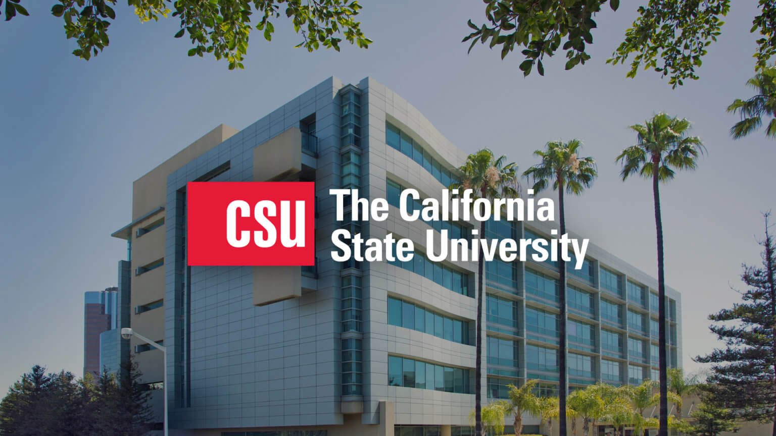 Photo: The California State University logo superimposed on an image of a building